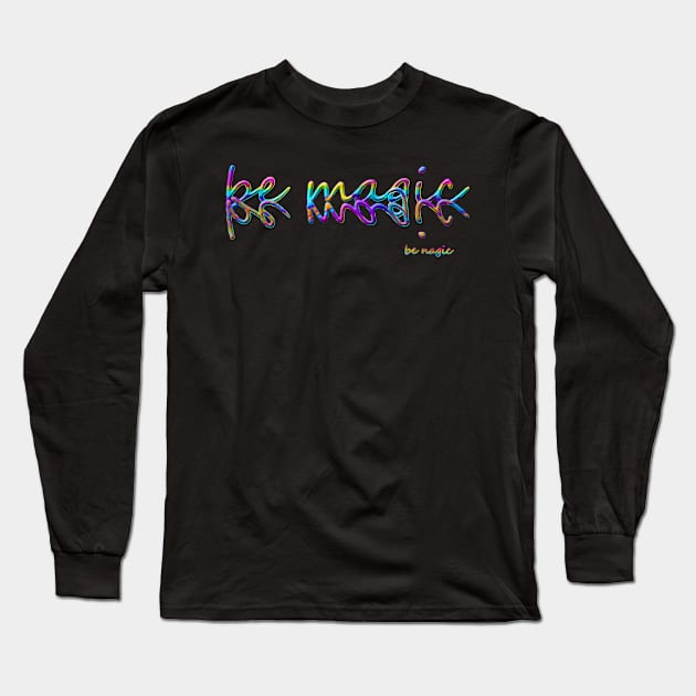 be magic Long Sleeve T-Shirt by poupoune